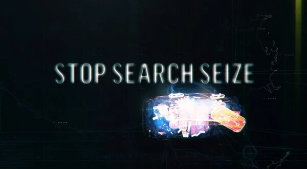 Stop Search Seize
