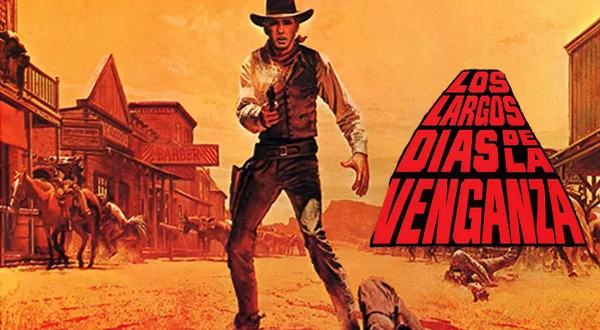 Los Largos dias de la venganza
