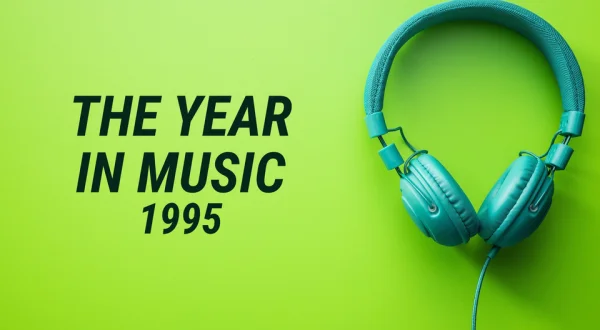 The Year In Music: 1995