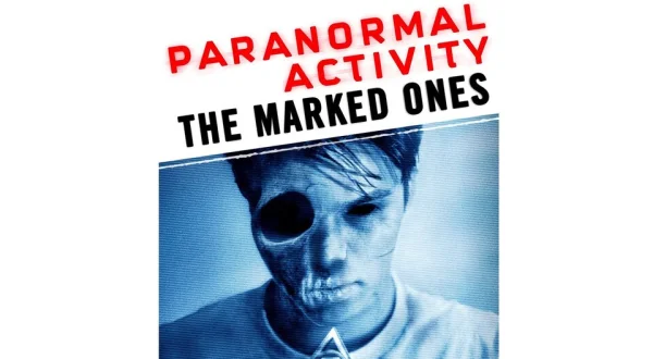 Paranormal Activity: The Marked Ones
