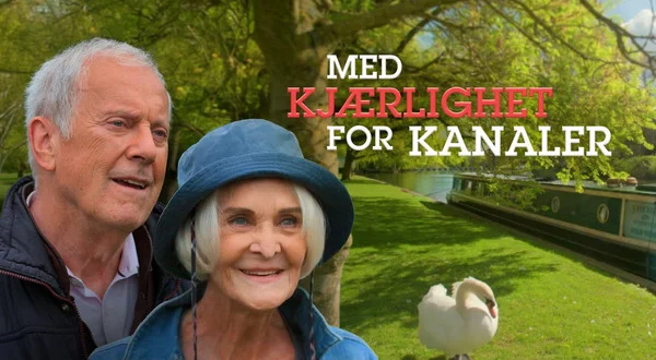 Med kjærlighet for kanaler