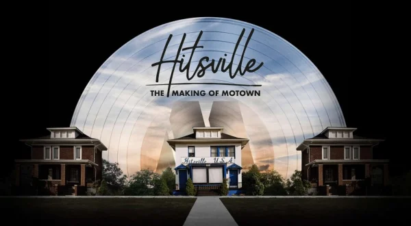 Hitsville: The Making of Motown
