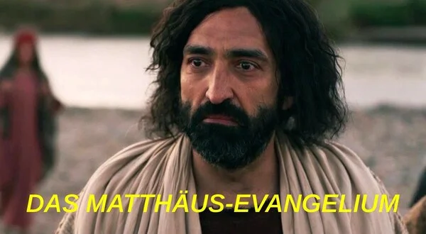 Das Matthäus-Evangelium
