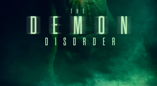 The Demon Disorder
