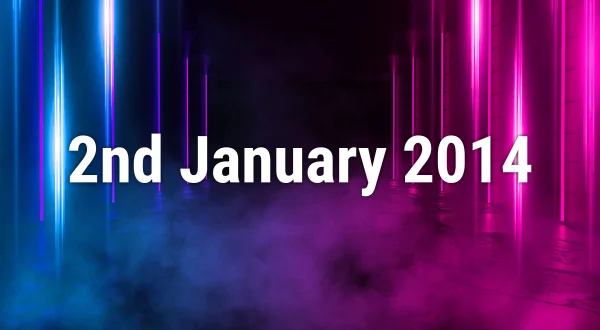 2nd January 2014