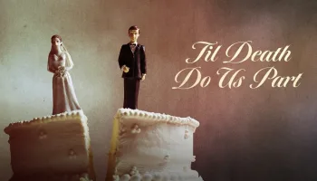 Til Death Do Us Part