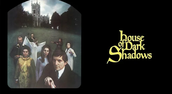 House of Dark Shadows