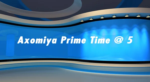 Axomiya Prime Time @ 5