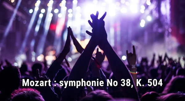 Mozart : symphonie No 38, K. 504
