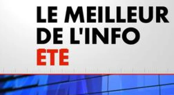 Le Meilleur de l'Info été
