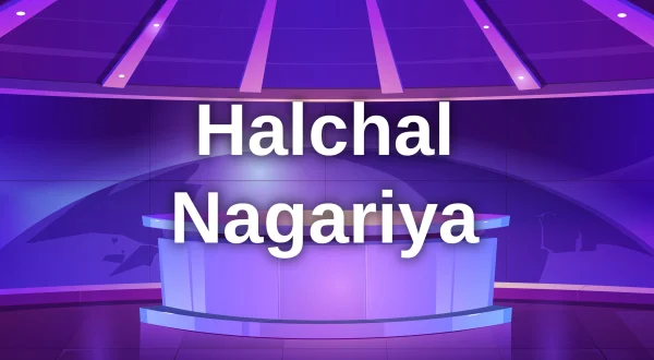 Halchal Nagariya