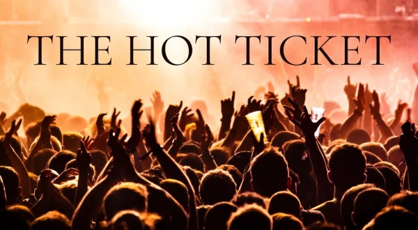 The Hot Ticket