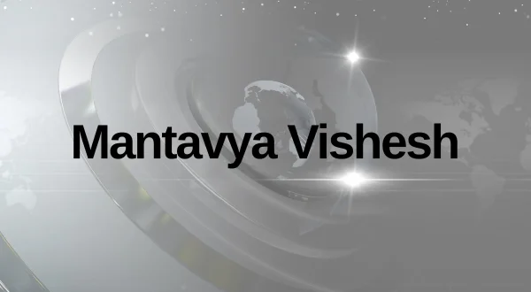 Mantavya Vishesh
