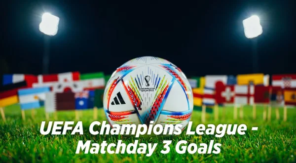 UEFA Champions League - Matchday 3 Goals