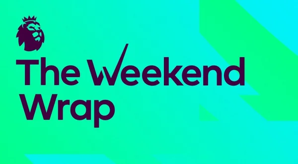 PL: The Saturday Wrap: SAT 24 OCT