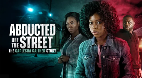 Abducted Off the Street: The Carlesha Gaither Story