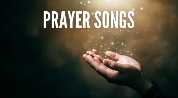 Prayer Songs
