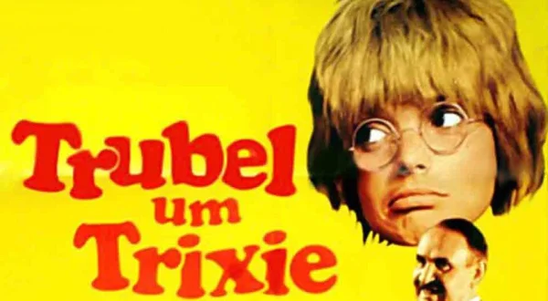 Trubel um Trixie
