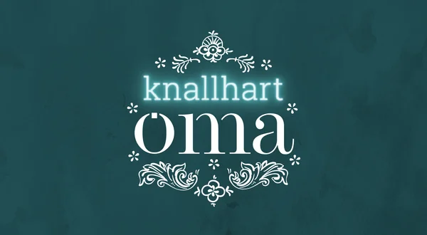 knallhart oma