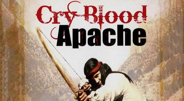 Cry Blood, Apache