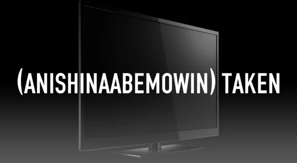 (Anishinaabemowin) Taken