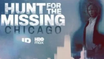 Hunt For The Missing: Chicago