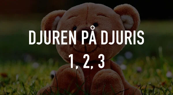 Djuren på Djuris 1, 2, 3