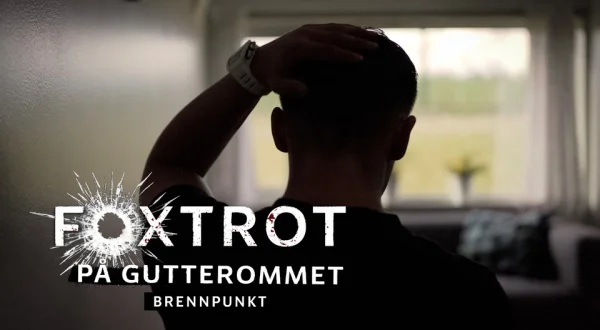 Brennpunkt: Foxtrot på gutterommet