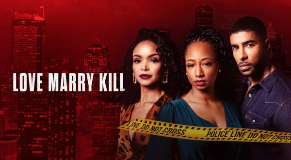 Love, Marry, Kill