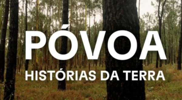 Póvoa: Histórias da Terra
