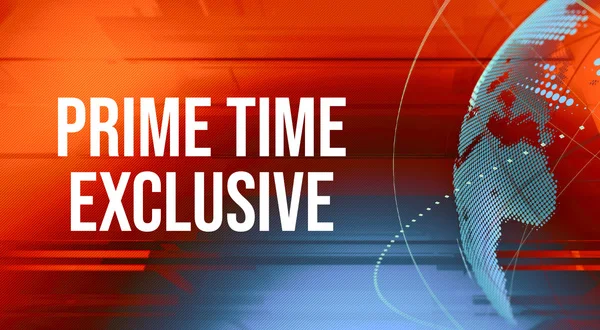 Prime Time Exclusive