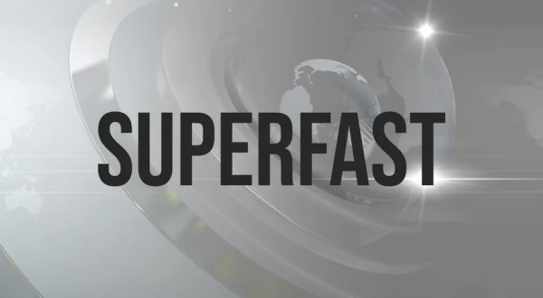 Superfast