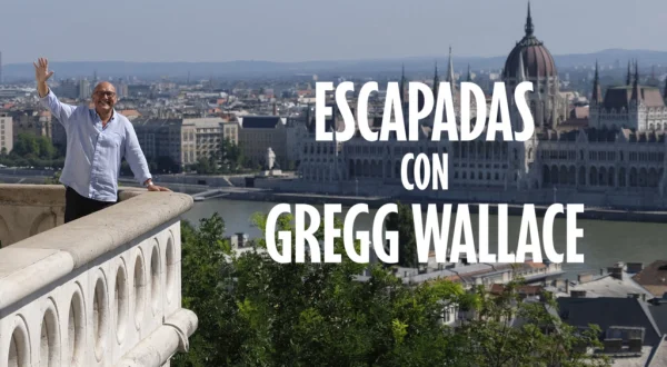 Escapadas con Gregg Wallace
