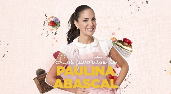Los favoritos de Paulina Abascal