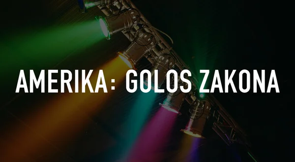 Amerika: Golos Zakona