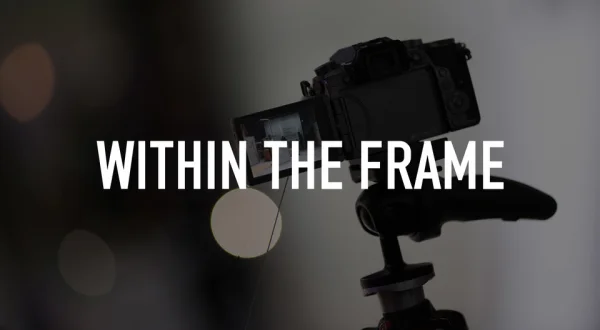 Within the Frame