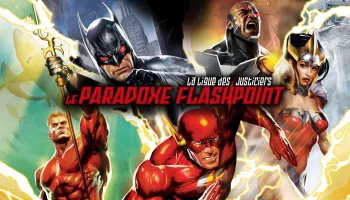 La ligue des Justiciers : le paradoxe Flashpoint