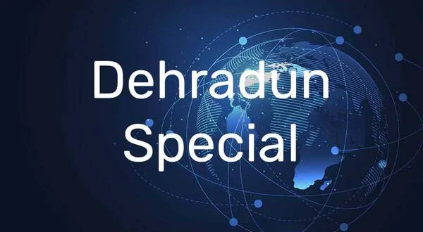 Dehradun Special