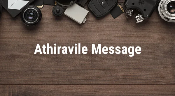 Athiravile Message