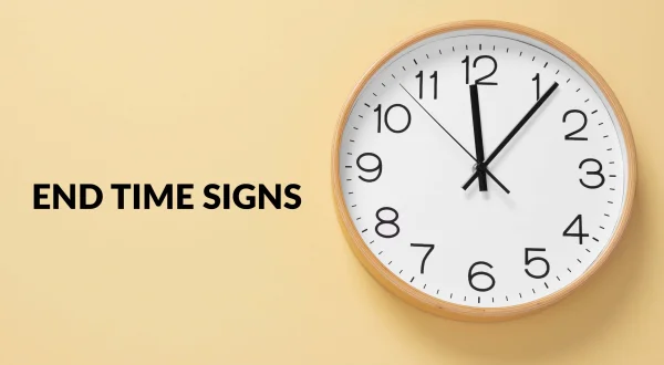 End Time Signs