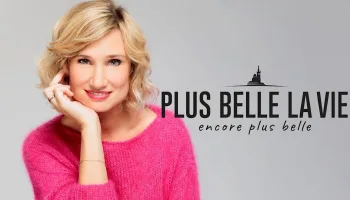 Plus belle la vie, encore plus belle