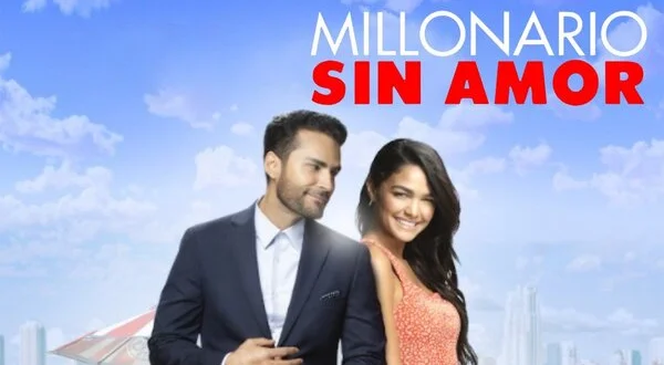 Millonario sin amor