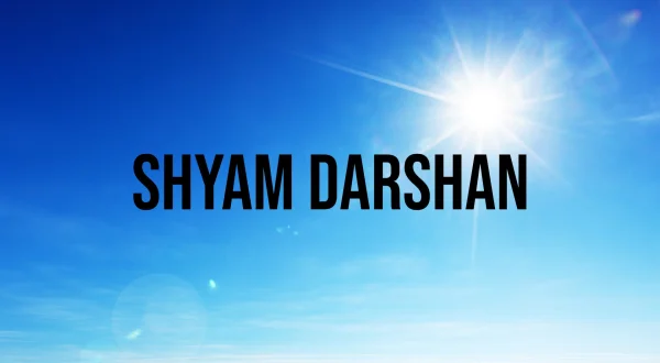 Shyam Darshan