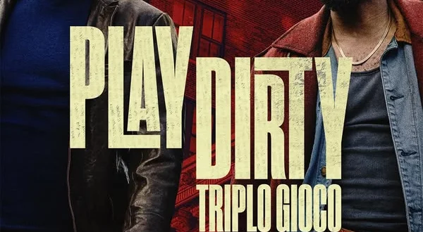 Play Dirty: Triplo gioco