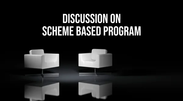 Discussion On Scheme Based Programme