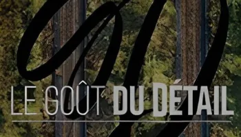 Le goût du détail