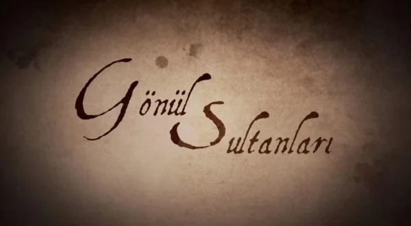 Gönül Sultanları