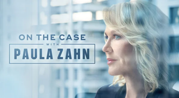 On the Case With Paula Zahn