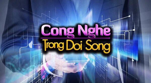 Cong Nghe Trong Doi Song