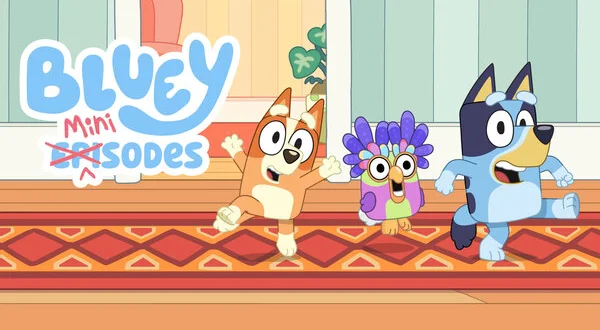 Bluey Minisodes